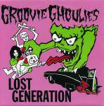 Groovie Ghoulies : Lost Generation